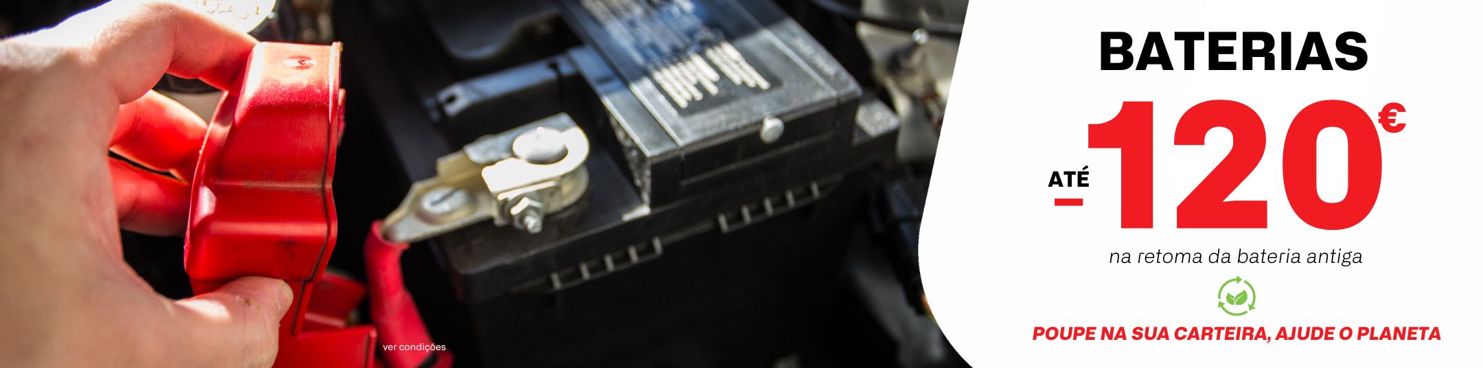 Baterias Retoma até -120€ com entrega bateria auto antiga