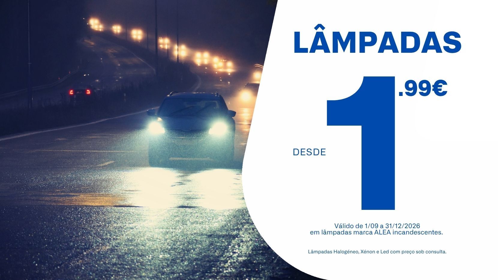 Lâmpadas Auto desde 1.99€ | MyForce